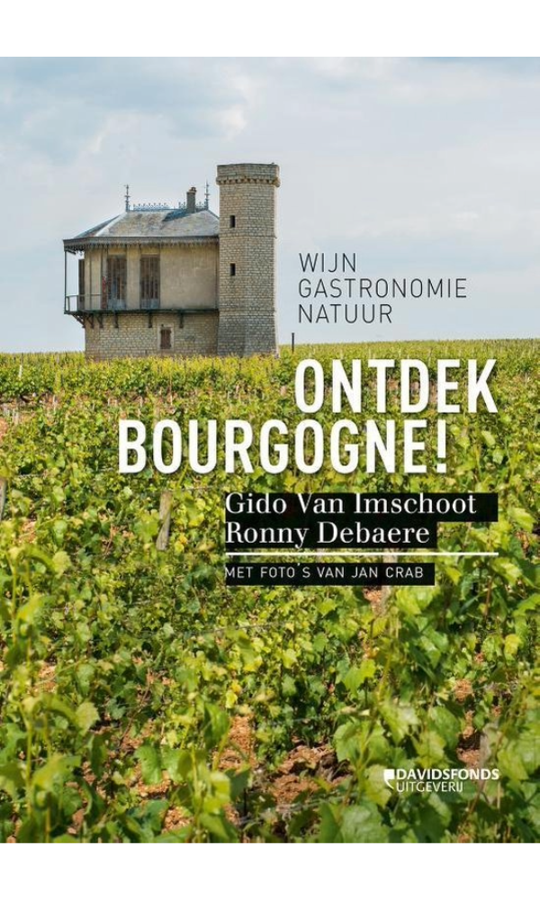 Gido Van Imschoot, Ontdek Bourgogne !